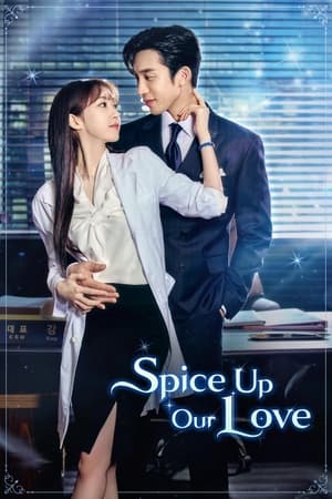 Spice up Our Love izle