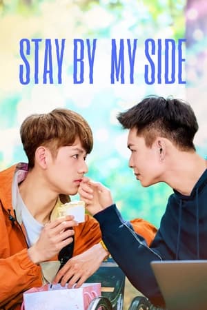 Stay by My Side izle