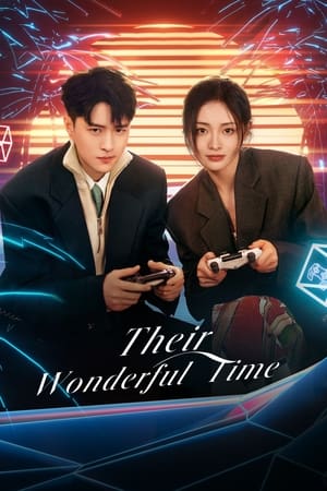 Their Wonderful Time izle