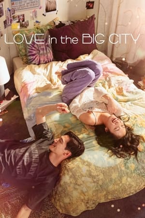 Love in the Big City izle